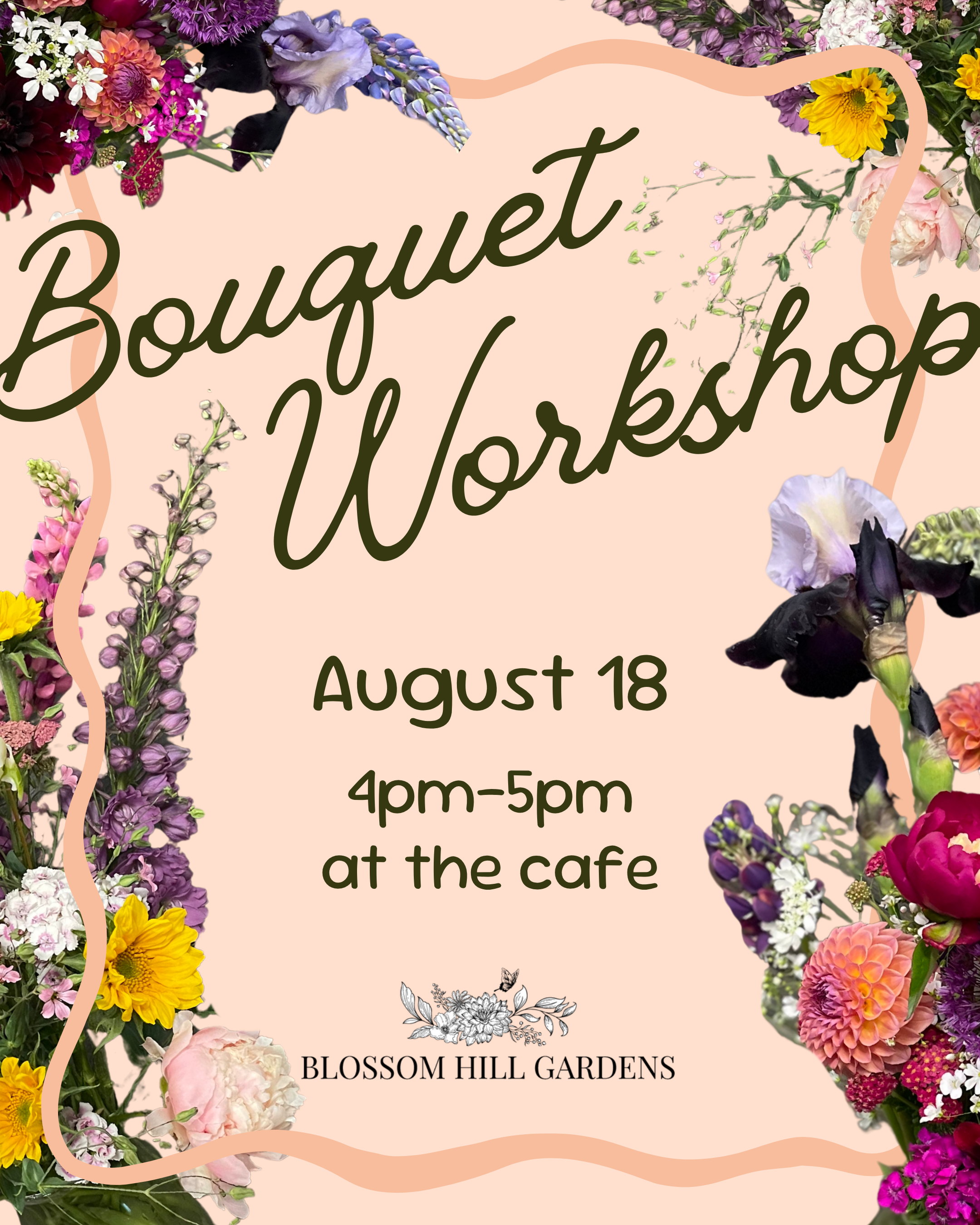 Bouquet Workshop - August 18th