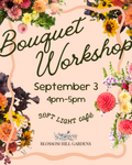 Bouquet Workshop - September 3